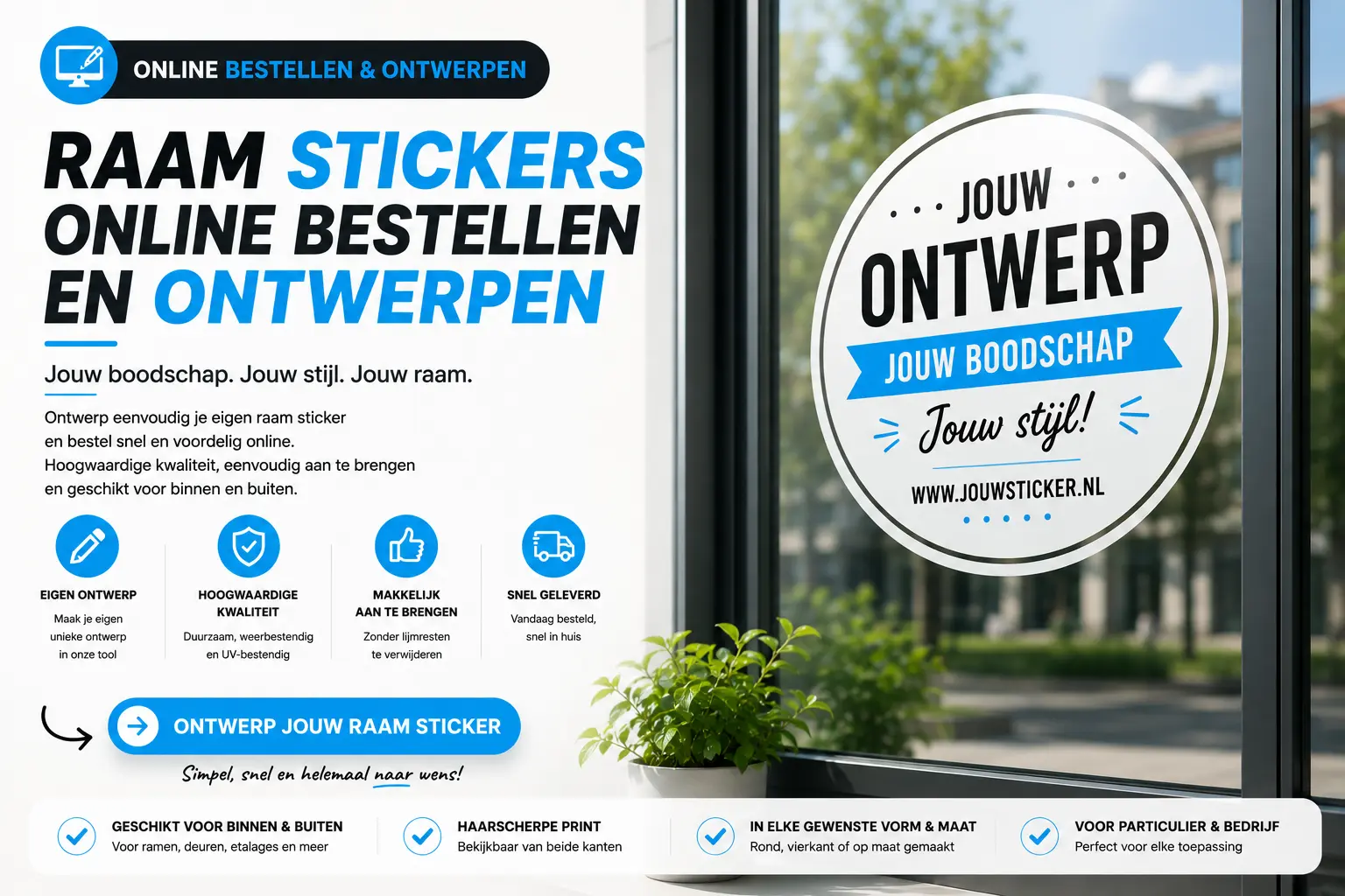 Raam stickers online bestellen en ontwerpen - Raamstickers bestellen in Nederland met eigen ontwerp